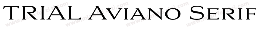 TRIAL Aviano Serif B字体转换